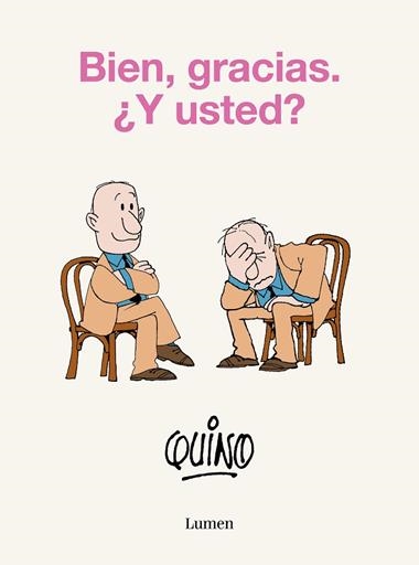 Bien gracias Y usted? | 9788426425638 | QUINO