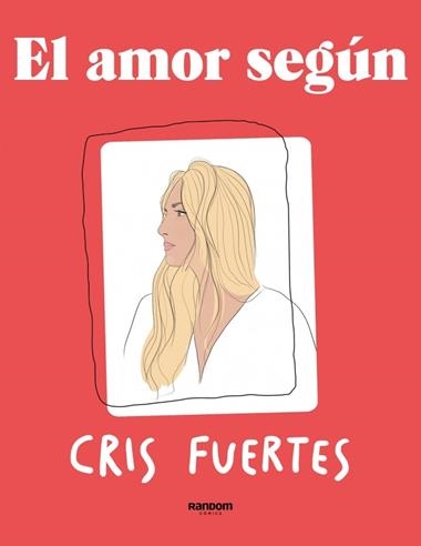 El amor según | 9788418040597 | CRIS FUERTES