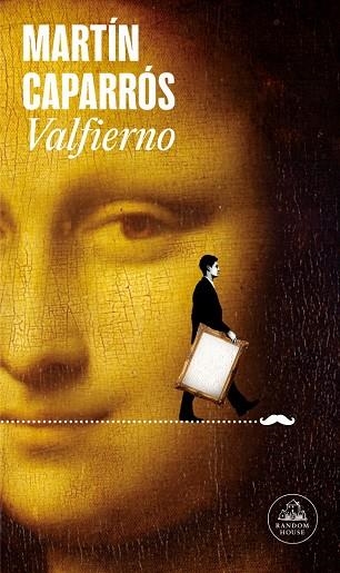 Valfierno | 9788439740841 | MARTIN CAPARROS