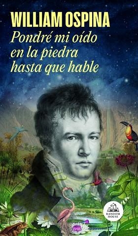 Pondré mi oído en la piedra hasta que hable | 9788439741831 | WILLIAM OSPINA