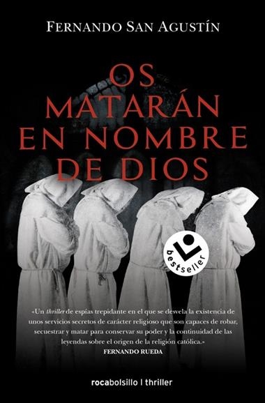 Os matarán en nombre de Dios | 9788418850615 | FERNANDO SAN AGUSTIN