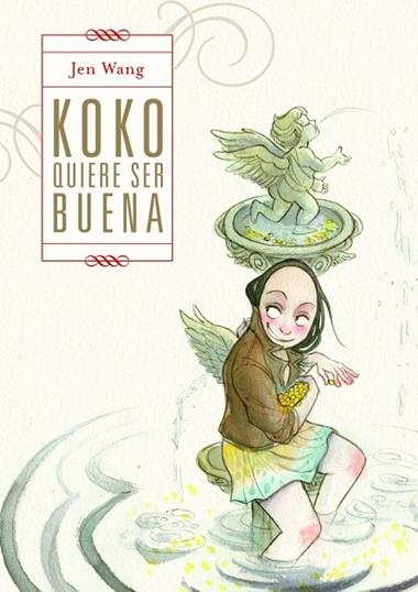 Koko quiere ser buena | 9788412417791 | JEN WANG
