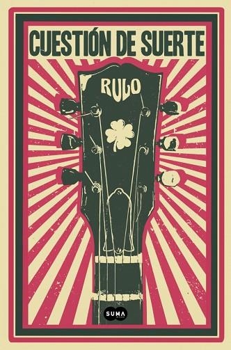 Cuestion de suerte | 9788491298175 | Rulo