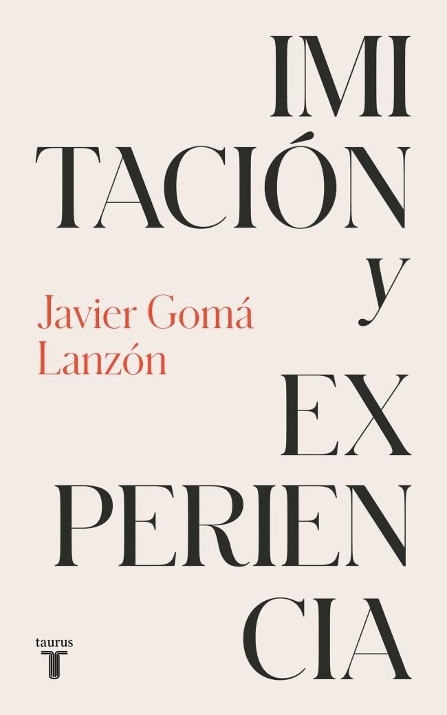 Imitación y experiencia | 9788430626175 | JAVIER GOMA LANZON