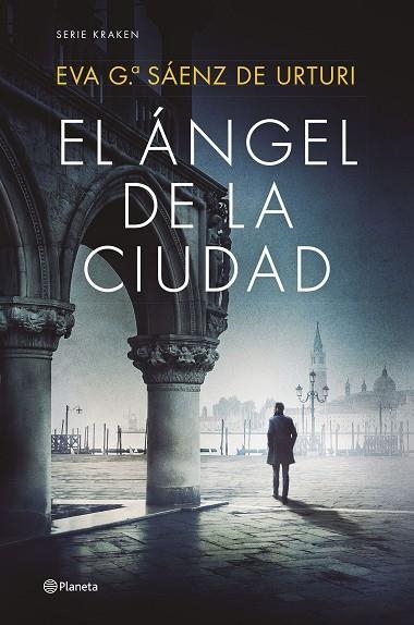 EL ÁNGEL DE LA CIUDAD | 9788408270423 | EVA GARCÍA SÁENZ DE URTURI