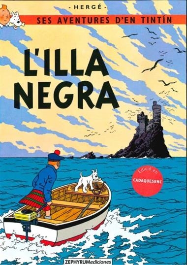 SES AVENTURES DE TINTIN L’ILLA NEGRA | 9788412190472 | HERGÉ