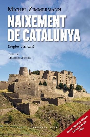 NAIXEMENT DE CATALUNYA SEGLES VIII-XII | 9788419007643 | MICHEL ZIMMERMANN