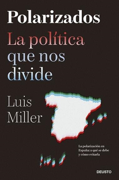 POLARIZADOS | 9788423435500 | LUIS MILLER