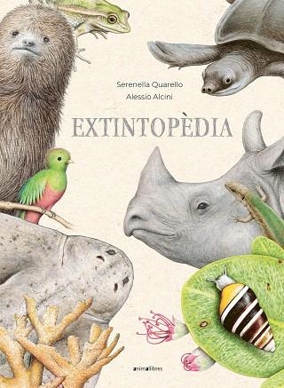 EXTINTOPÈDIA | 9788419659026 | SERENELLA QUARELLO & ALESSIO ALCINI
