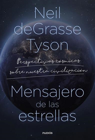 MENSAJERO DE LAS ESTRELLAS | 9788449340796 | NEIL DEGRASSE TYSON