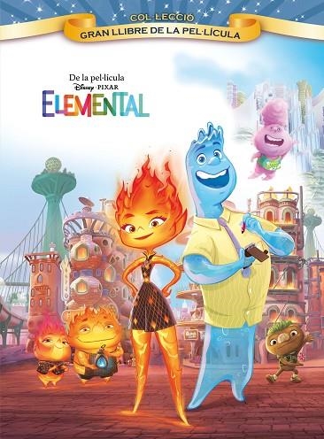Elemental Gran Llibre de la pel·lícula | 9788413895369 | Disney