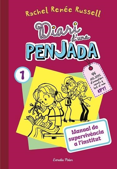 Diari d'una penjada 01 Manual de supervivència a l'institut | 9788413895468 | Rachel Renée Russell