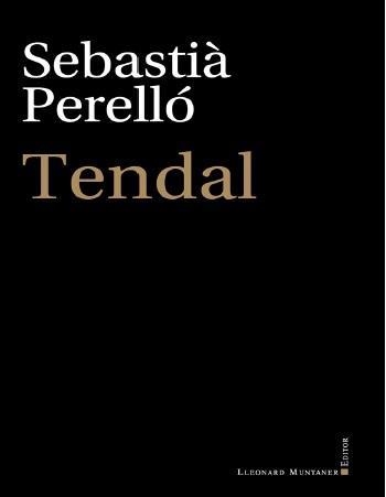 TENDAL | 9788418758034 | SEBASTIA PERELLÓ ARROM