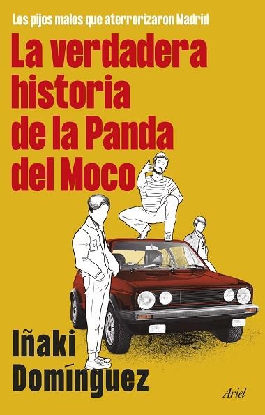 La verdadera historia de la Panda del Moco | 9788434436251 | Iñaki Domínguez