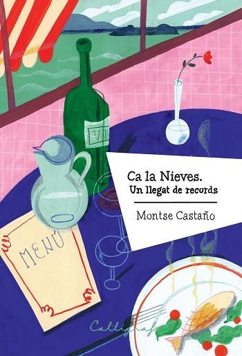 CA LA NIEVES UN LLEGAT DE RECORDS | 9788412674446 | MONTSE CASTAÑO