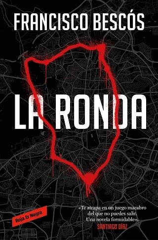 La ronda | 9788419437181 | FRANCISCO BESCOS