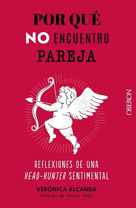 POR QUÉ NO ENCUENTRO PAREJA | 9788441547742 | VERÓNICA ALCANDA