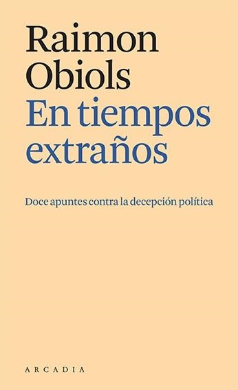 En tiempos extraños | 9788412592641 | Raimon Obiols