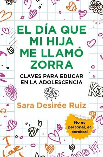 EL DÍA QUE MI HIJA ME LLAMÓ ZORRA | 9788411317207 | SARA DESIREÉ RUIZ