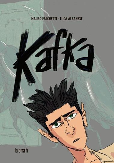 KAFKA | 9788416763849 | MAURO FALCHETTI & LUCA ALBANESE