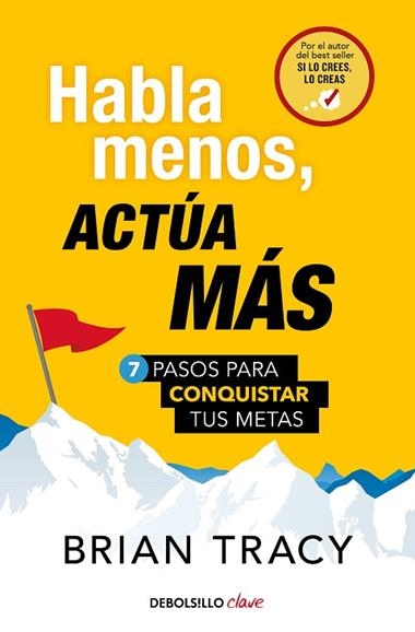 Habla menos actúa más | 9788466371803 | BRIAN TRACY