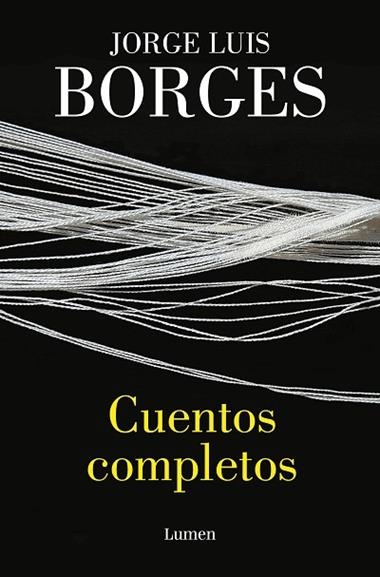 Cuentos completos | 9788426425966 | JORGE LUIS BORGES