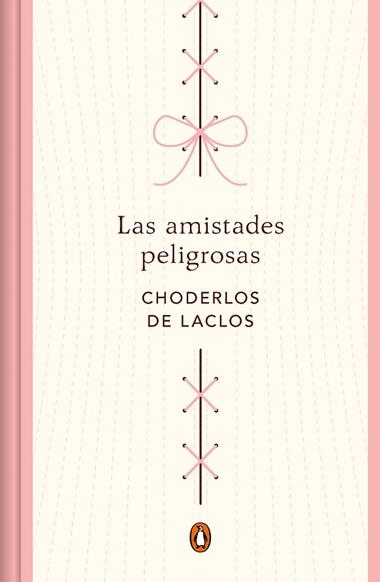 Las amistades peligrosas | 9788491056713 | CHODERLOS DE LACLOS