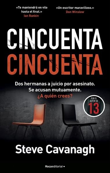 Cincuenta Cincuenta | 9788419449375 | STEVE CAVANAGH