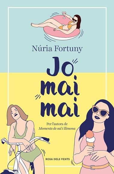 Jo mai mai | 9788419259455 | NURIA FORTUNY
