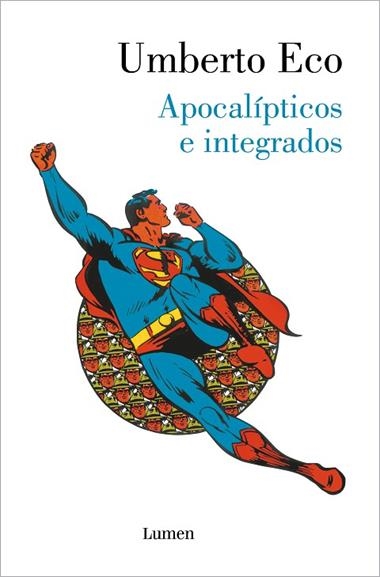 Apocalípticos e integrados | 9788426407993 | UMBERTO ECO