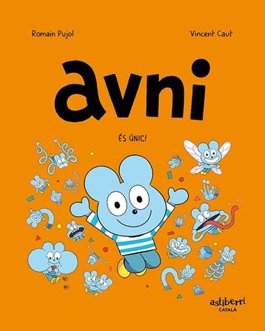 AVNI 05 ÉS ÚNIC! | 9788418909887 | ROMAIN PUJOL & VINCENT CAUT