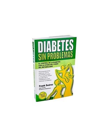 DIABETES SIN PROBLEMAS | 9788494116612 | FRABK SUAREZ