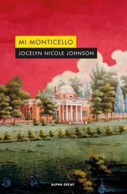 MI MONTICELLO | 9788412645712 | JOCELYN NICOLE JOHNSON