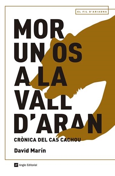 MOR UN OS A LA VALL D'ARAN | 9788419017703 | DAVID MARIN