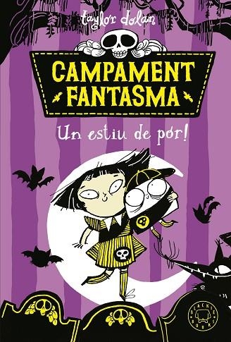 CAMPAMENT FANTASMA UN ESTIU DE POR! | 9788419654021 | TAYLOR DOLAN