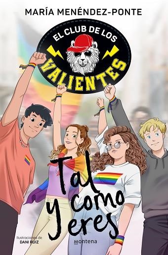 EL CLUB DE LOS VALIENTES 03 Tal y como eres | 9788418798900 | MARIA MENENDEZ-PONTE