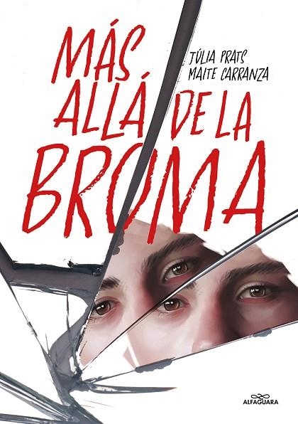 Más allá de la broma | 9788419507808 | MAITE CARRANZA & JULIA PRATS
