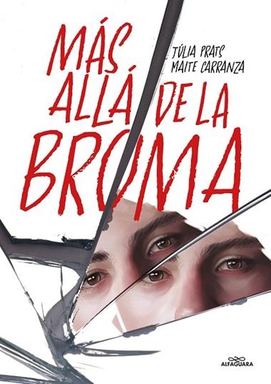 Más allá de la broma | 9788419507808 | MAITE CARRANZA & JULIA PRATS