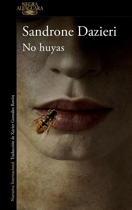 No huyas | 9788420461526 | SANDRONE DAZIERI