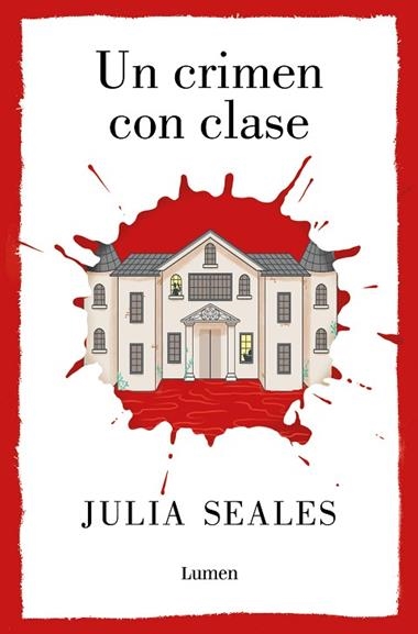 UN CRIMEN CON CLASE | 9788426425539 | JULIA SEALES