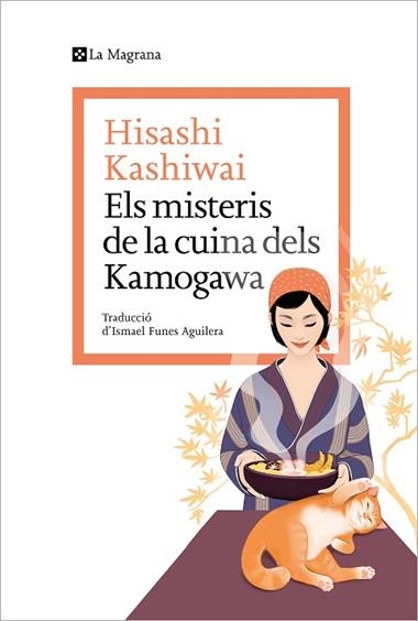 Els misteris de la cuina dels Kamogawa | 9788419334152 | HISASHI KASHIWAI