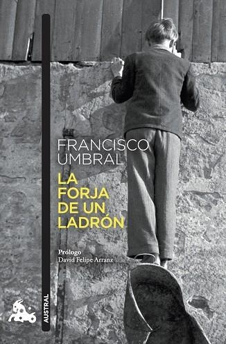 La forja de un ladrón | 9788408273929 | Francisco Umbral