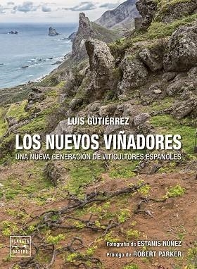 Los nuevos viñadores | 9788408274506 | Luis Gutiérrez