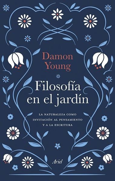 Filosofía en el jardín | 9788434436503 | Damon Young