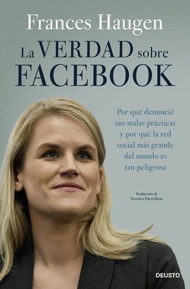 La verdad sobre Facebook | 9788423435975 | Frances Haugen