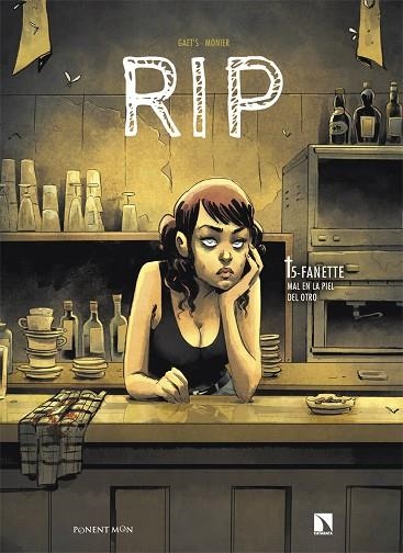 RIP T5  FANETTE MAL EN LA PIEL DEL OTRO | 9788418309632 | GAET'S & MONIER