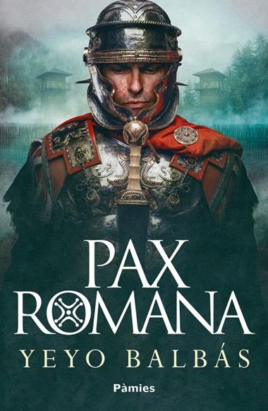 PAX ROMANA | 9788419301840 | YEYO BALBAS