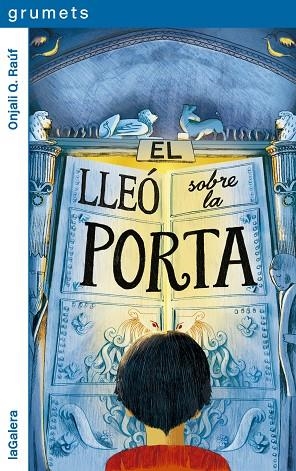 EL LLEÓ SOBRE LA PORTA | 9788424674960 | ONJALI Q. RAUF