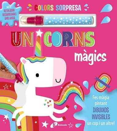 COLORS SORPRESA UNICORNS MÀGICS | 9788413492070 | DAWN MACHELL