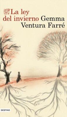 La ley del invierno | 9788423363483 | Gemma Ventura